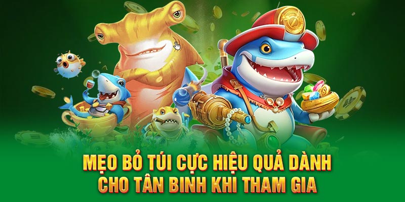 Mẹo bỏ túi cực hiệu quả dành cho tân binh khi tham gia