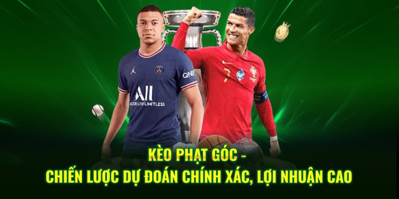 Kèo phạt góc chiến lược hoàn hảo từ chuyên gia nhà cái 69VN